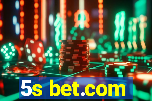5s bet.com