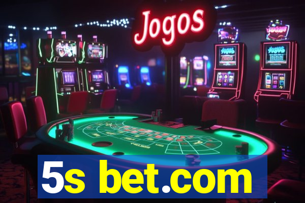 5s bet.com