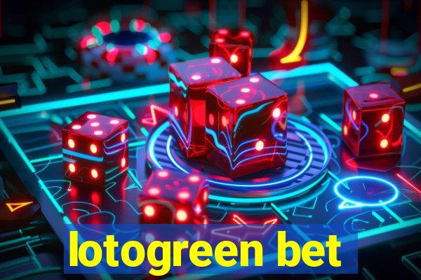 lotogreen bet