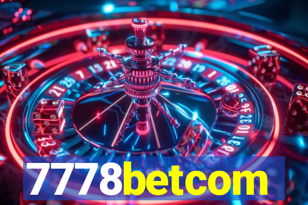 7778betcom