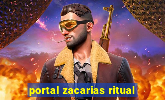 portal zacarias ritual