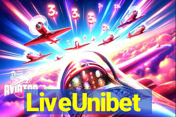 LiveUnibet