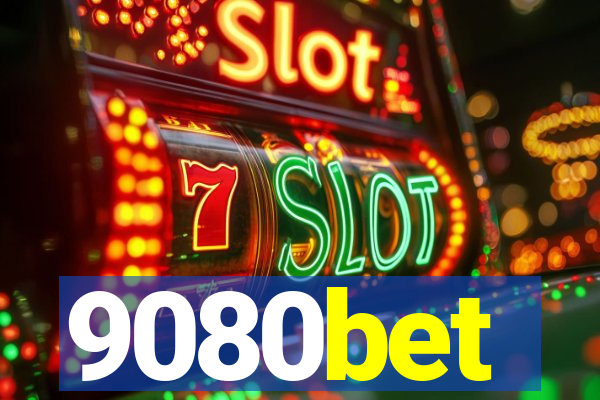 9080bet
