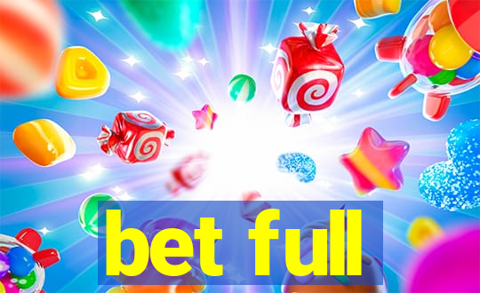 bet full