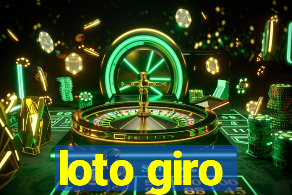 loto giro