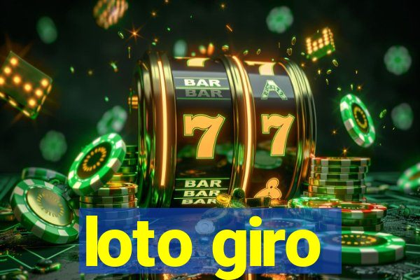 loto giro