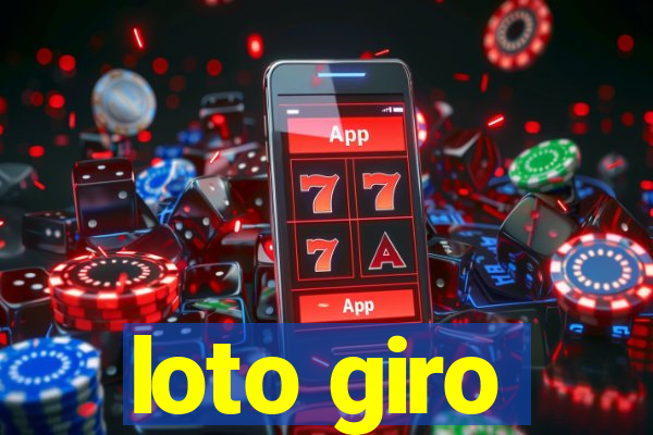 loto giro