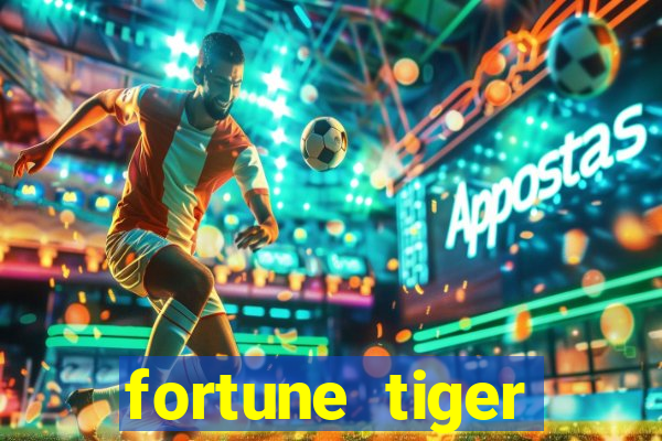 fortune tiger plataforma nova