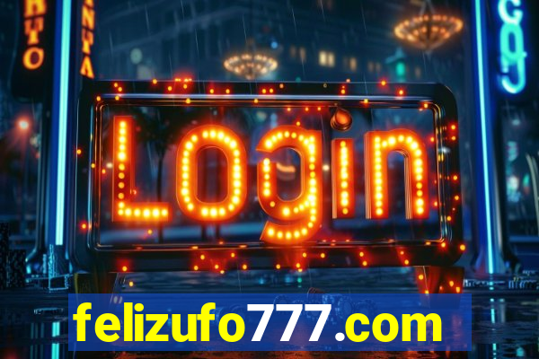 felizufo777.com