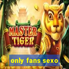 only fans sexo