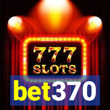 bet370