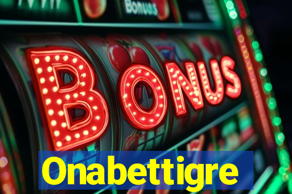 Onabettigre
