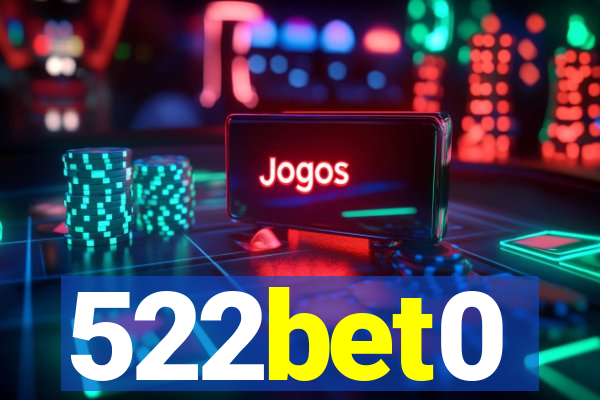 522bet0