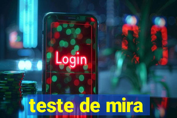 teste de mira