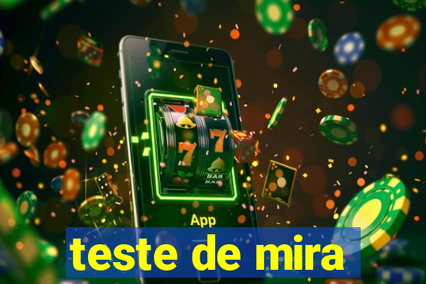 teste de mira