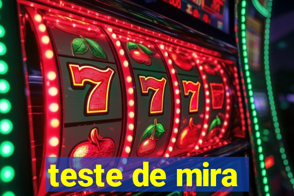 teste de mira