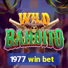 1977 win bet