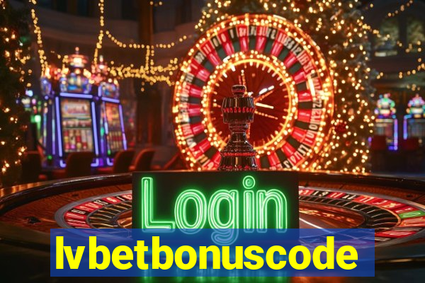 lvbetbonuscode