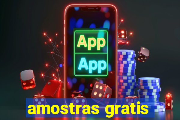 amostras gratis