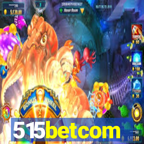 515betcom