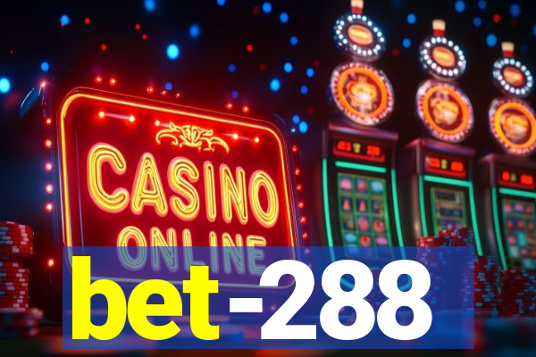 bet-288