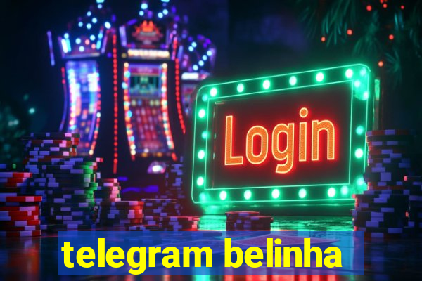 telegram belinha