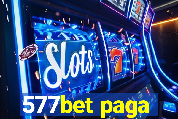 577bet paga