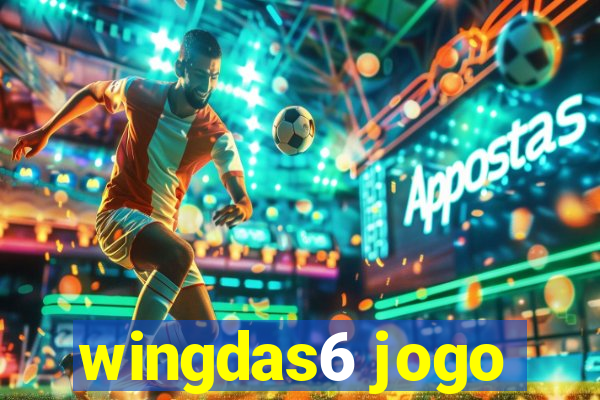 wingdas6 jogo
