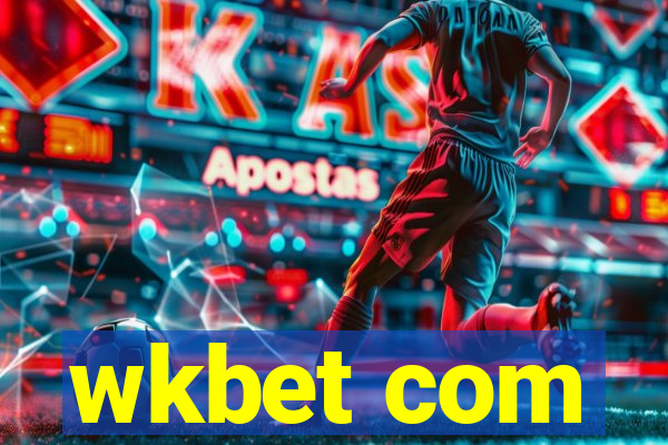 wkbet com
