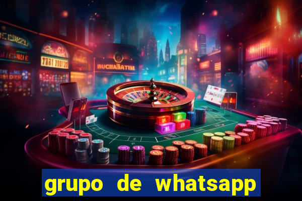 grupo de whatsapp de putaria