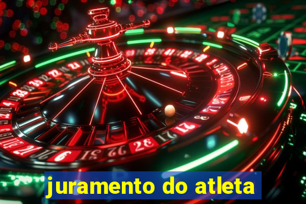 juramento do atleta