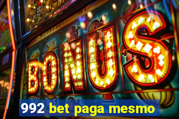 992 bet paga mesmo