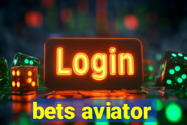 bets aviator