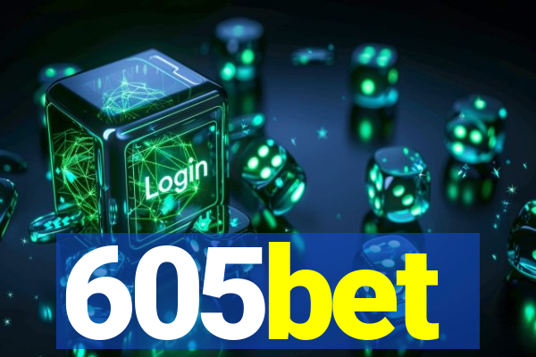 605bet