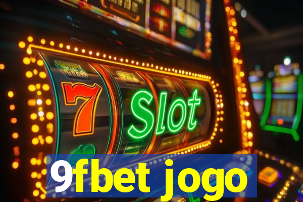 9fbet jogo