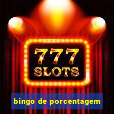 bingo de porcentagem
