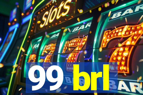 99 brl