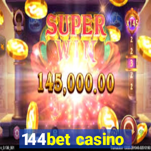 144bet casino