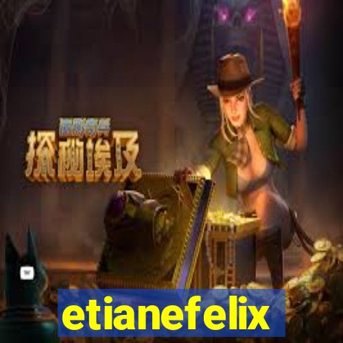 etianefelix