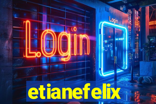 etianefelix