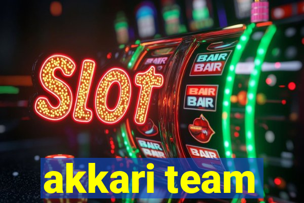 akkari team