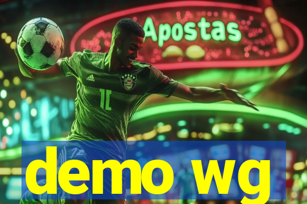 demo wg