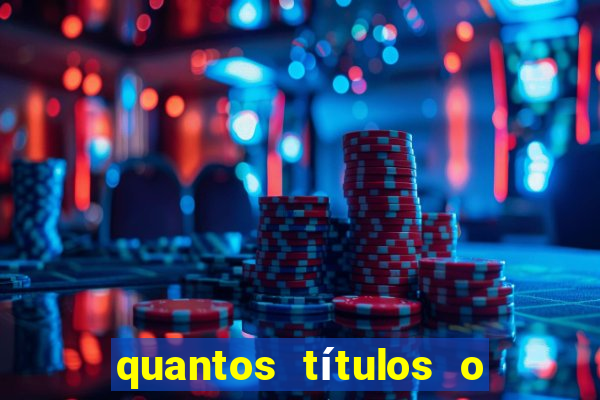 quantos títulos o flamengo tem no total