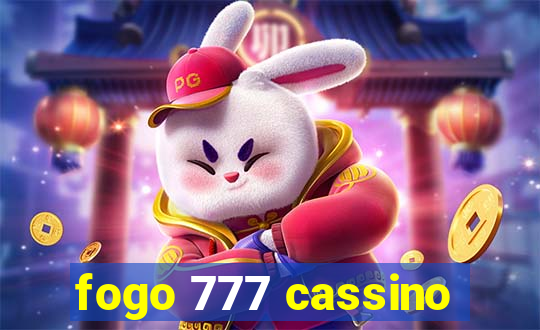 fogo 777 cassino