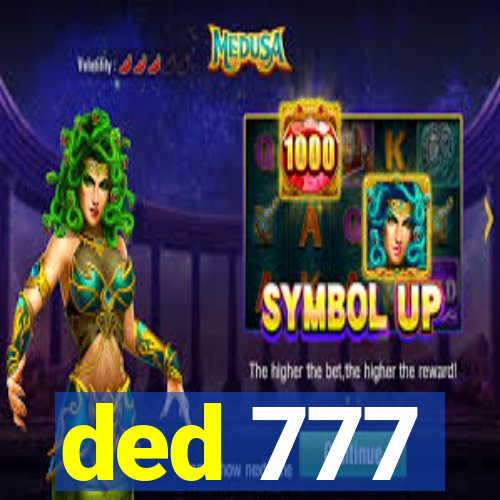 ded 777