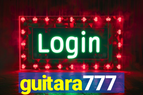 guitara777