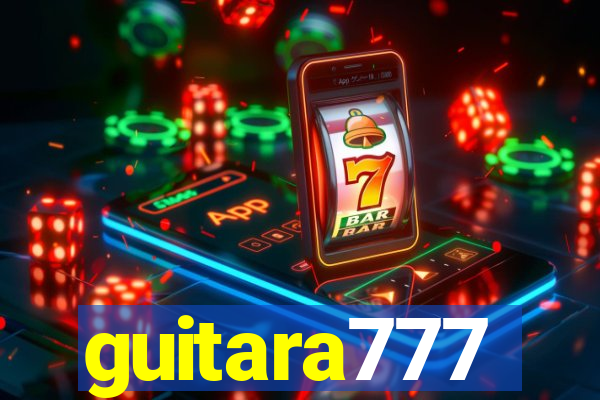 guitara777