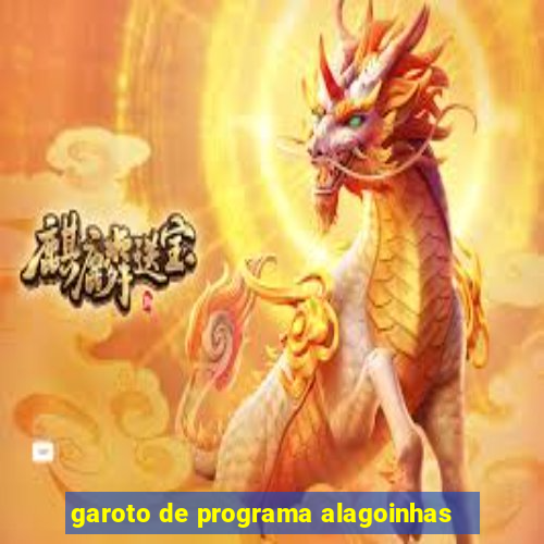 garoto de programa alagoinhas