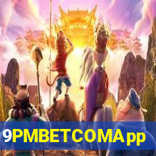 9PMBETCOMApp