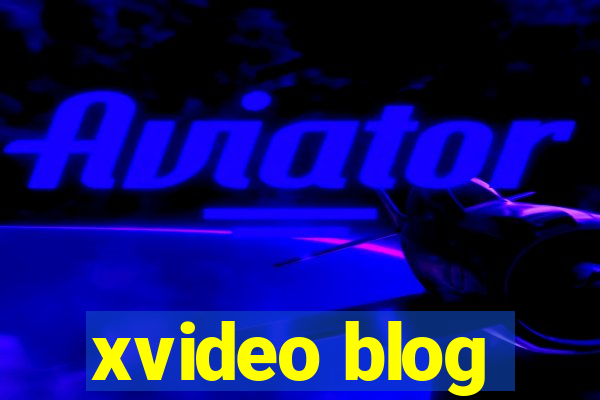 xvideo blog